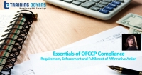 Essentials of OFCCP Compliance: Requirement, Enforcement and Fulfilment of Affirmative Action