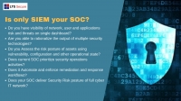 Is only SIEM your SOC ? (Free Demo)