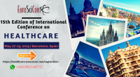 15th Edition of International Conference on Healthcare, May 27-29, 2019, Barcelona, Spain