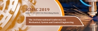2019 The 3rd International Conference on Mechanical, System and Control Engineering (ICMSC 2019)