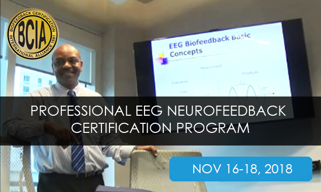 PROFESSIONAL EEG NEUROFEEDBACK CERTIFICATION PROGRAM, Oswego, New York, United States
