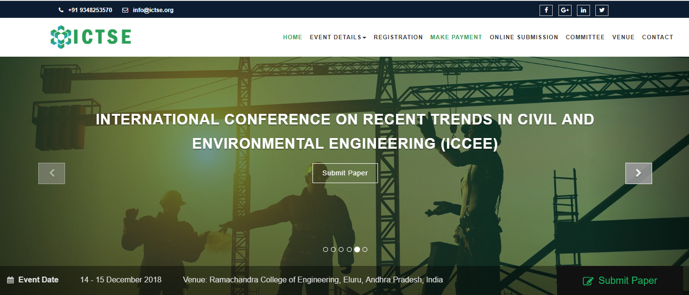 INTERNATIONAL CONFERENCE ON RECENT TRENDS IN CIVIL AND ENVIRONMENTAL ENGINEERING (ICCEE), West Godavari, Andhra Pradesh, India