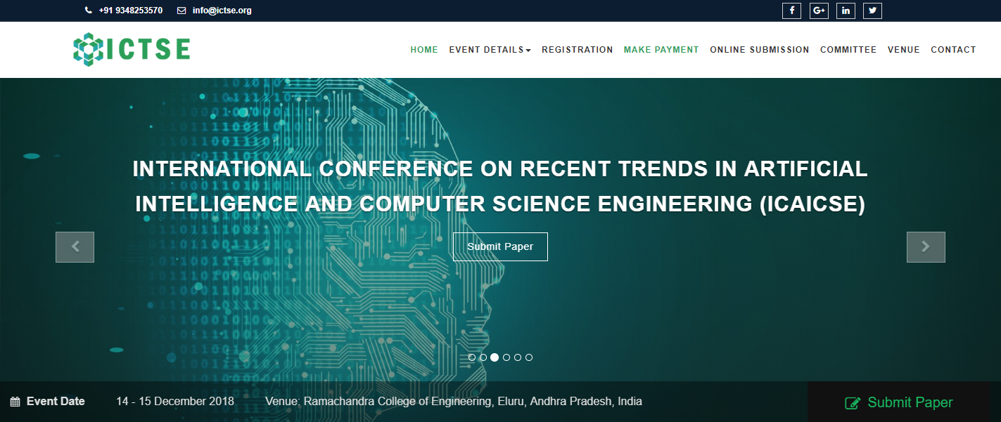 INTERNATIONAL CONFERENCE ON RECENT TRENDS IN ARTIFICIAL INTELLIGENCE AND COMPUTER SCIENCE ENGINEERING (ICAICSE), West Godavari, Andhra Pradesh, India