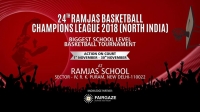 24th Ramjas Basketball Champions League 2018 (North India)