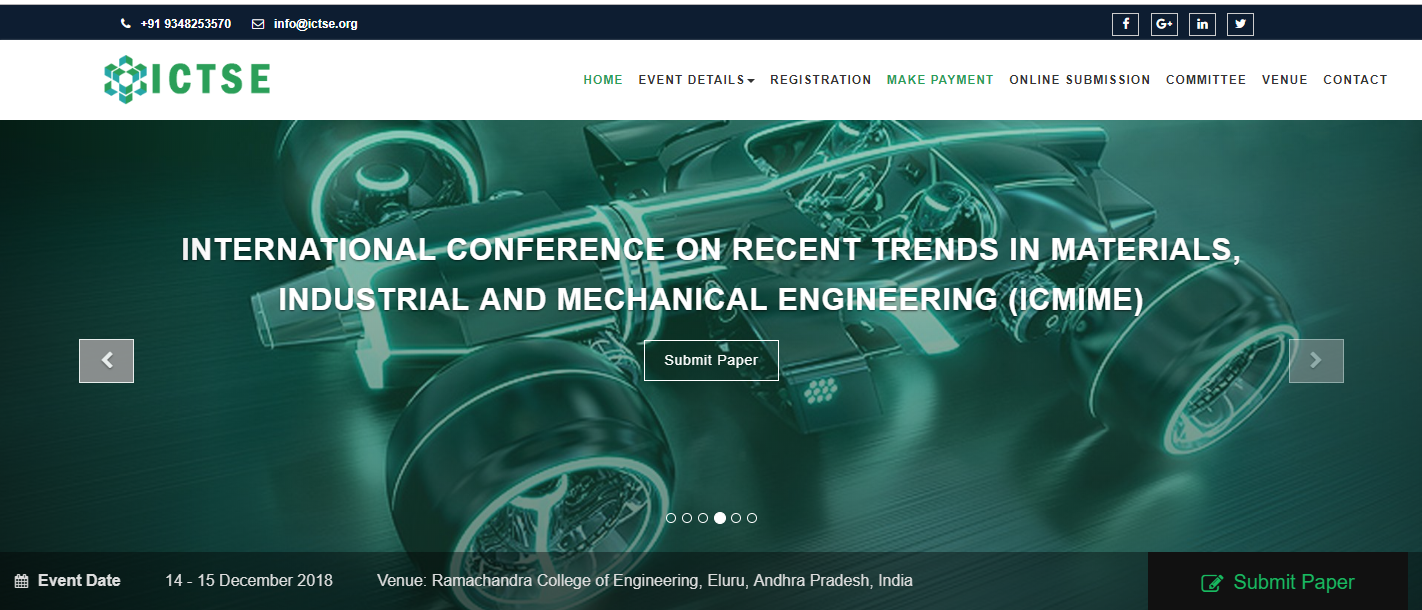 INTERNATIONAL CONFERENCE ON RECENT TRENDS IN MATERIALS, INDUSTRIAL AND MECHANICAL ENGINEERING(ICMIME), West Godavari, Andhra Pradesh, India