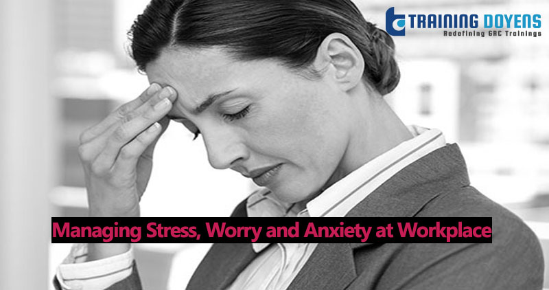 Managing Stress, Worry and Anxiety: How to Create a Less Stressful, Healthier and Fully Productive Workday, Aurora, Colorado, United States