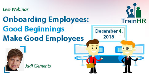 Onboarding Employees: Good Beginnings Make Good Employees, Fremont, California, United States