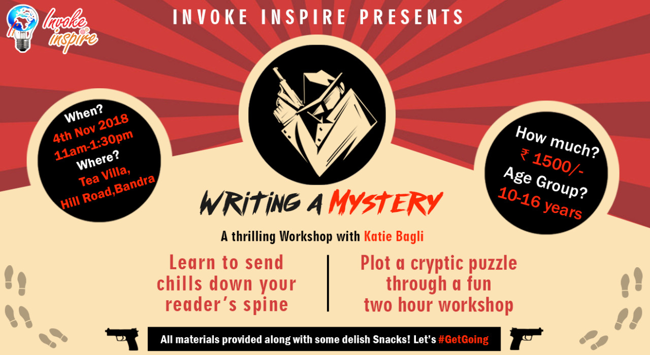 Writing a mystery- A thrilling workshop with wordsmith Katie Bagli, Mumbai, Maharashtra, India