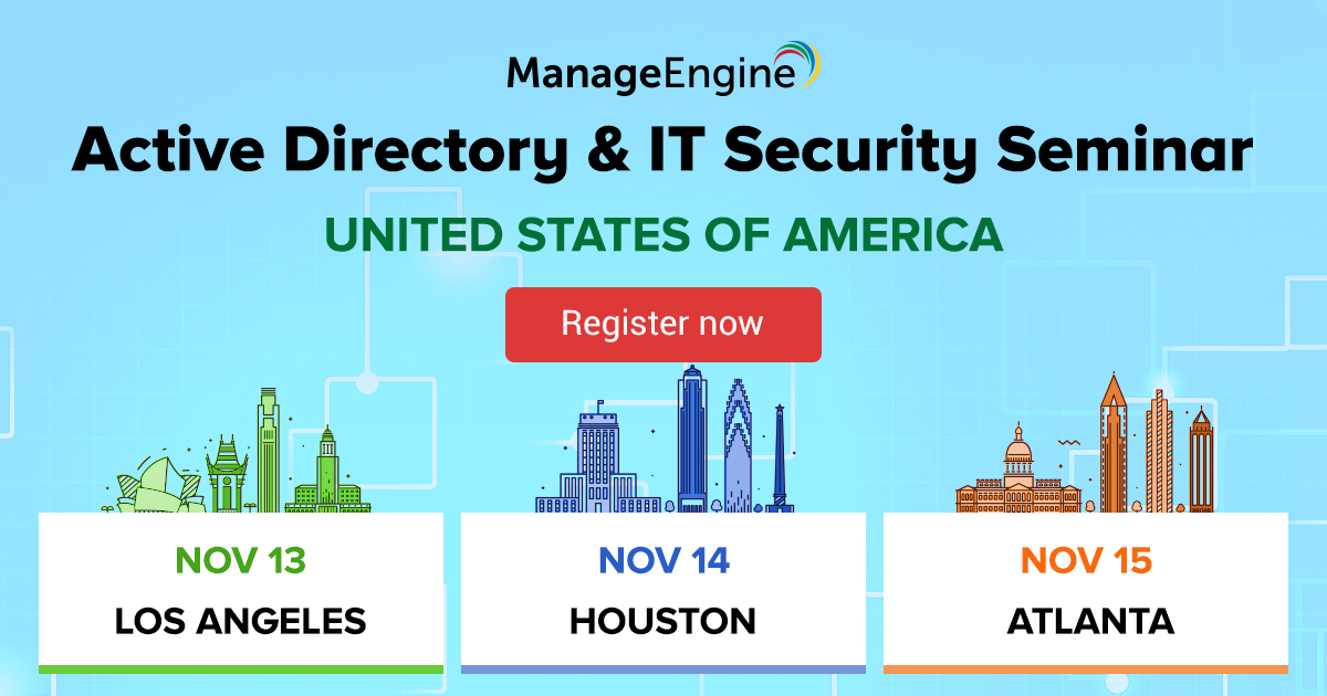 ManageEngine Active Directory & IT Security seminar, Orange, California, United States