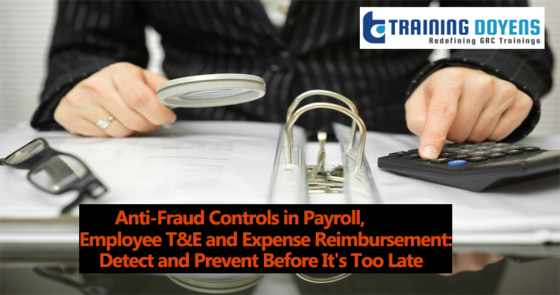 Live Webinar on Anti-Fraud Controls in Payroll, Employee T&E and Expense Reimbursement: Detect and Prevent Before It's Too Late, Denver, Colorado, United States