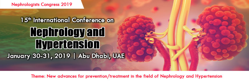 15th International Conference on  Nephrology and Hypertension, UAE, Abu Dhabi, United Arab Emirates