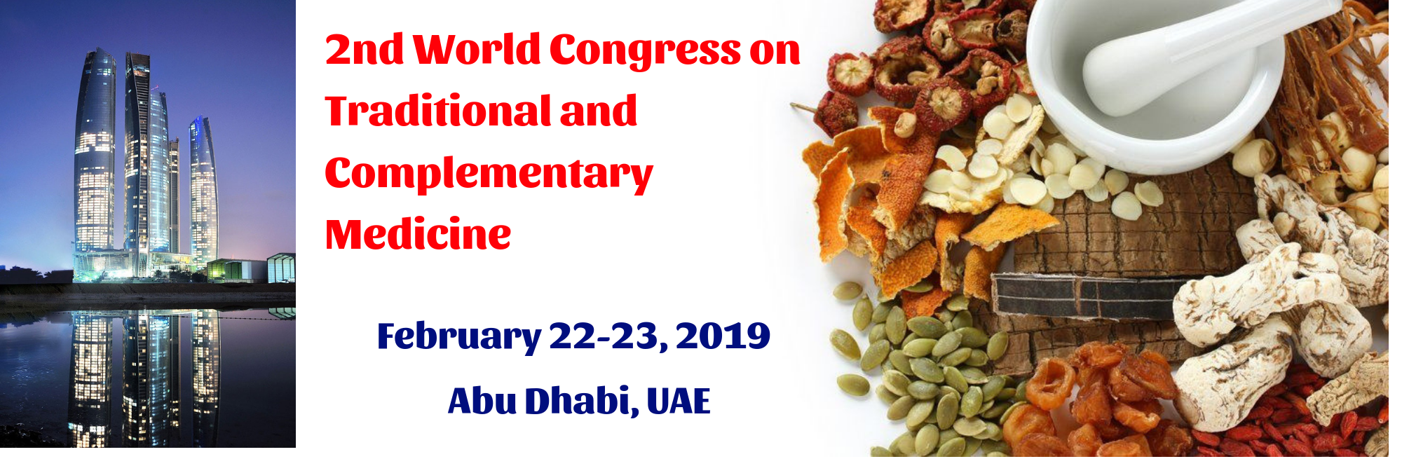 2nd World Congress on Traditional and Complementary Medicine, Abu Dhabi, United Arab Emirates