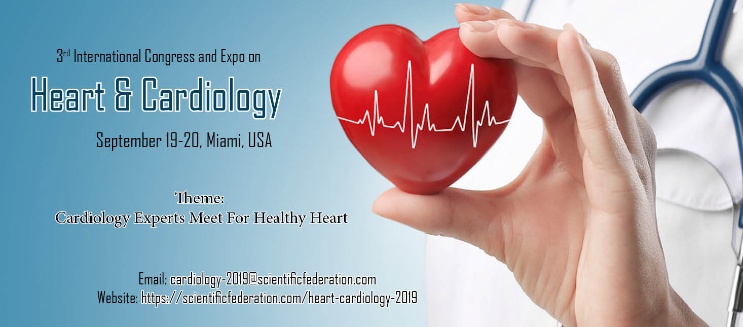 3rd International Congress and Expo on Heart & Cardiology, Miami-Dade, Florida, United States