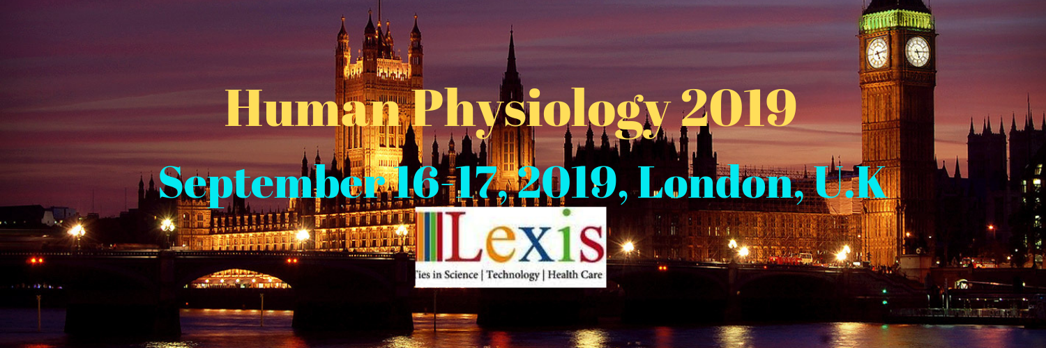 Human Physiology 2019, London, United Kingdom