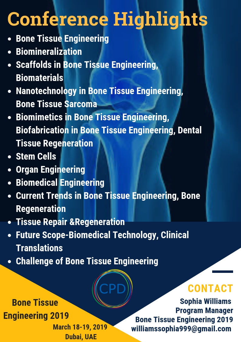 International Conference on Biomaterials for Bone Tissue engineering, London, United Kingdom