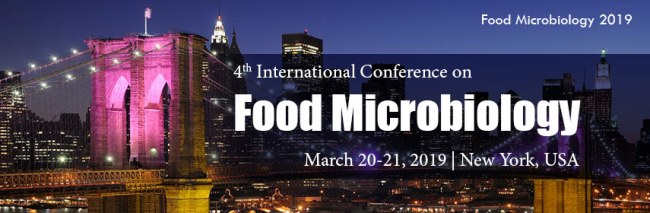 https://foodmicrobiology.conferenceseries.com/america/, New York, United States