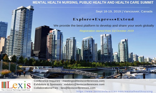MENTAL HEALTH NURSING, PUBLIC HEALTH AND HEALTH CARE SUMMIT, Vacouver, British Columbia, Canada
