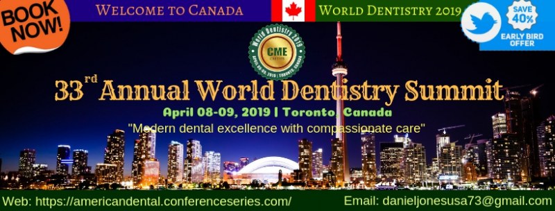 33rd Annual World Dentistry Summit, Toronto, Ontario, Canada