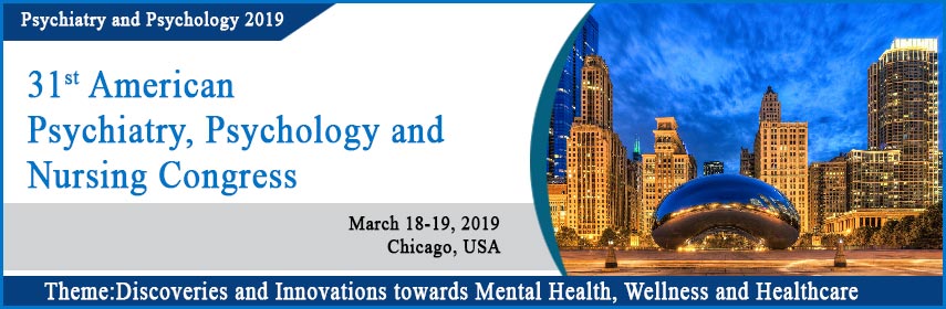31st American Psychiatry, Psychology and Nursing Congress, Chicago, Illinois, United States
