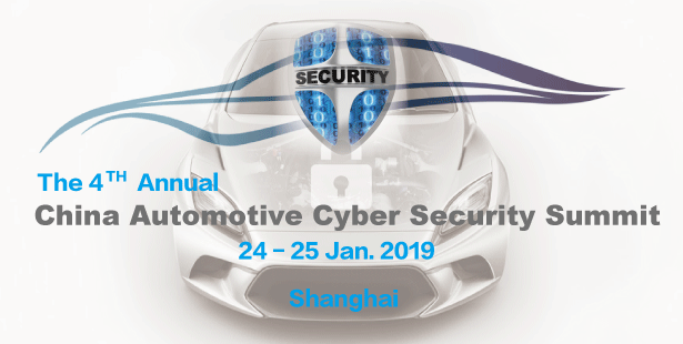 The 4th Annual China Automotive Cyber Security Summit 2019, Huangpu District, Shanghai, China