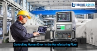 Live Webinar on Controlling Human Error in the Manufacturing Floor