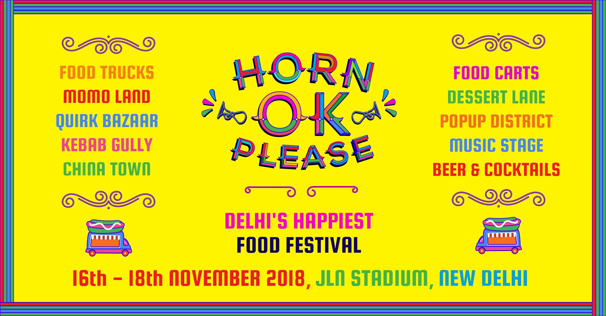 Horn OK Please 4.0, South Delhi, Delhi, India