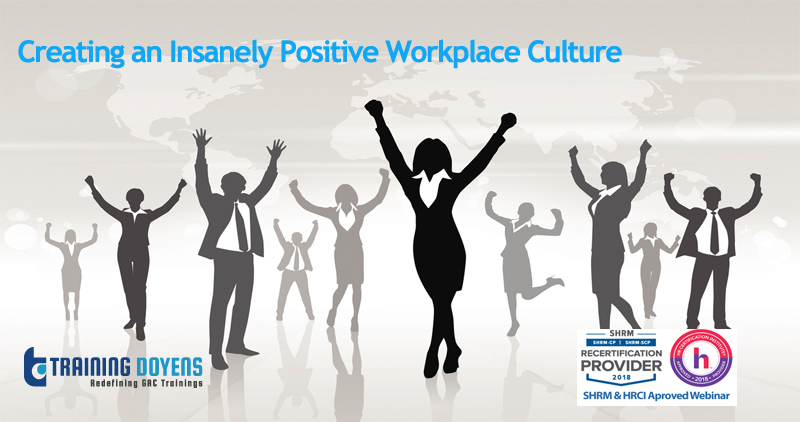 Creating an Insanely Positive Workplace Culture, Aurora, Colorado, United States