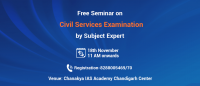 Exclusive Workshop in Chandigarh on Civil Services Examination preparation