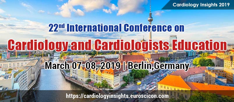 22nd International Conference on  New Horizons in Cardiology & Cardiologists Education, Berlin, Germany
