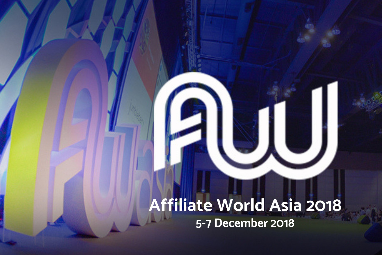 Affiliate World Asia 2018, Pathumwan, Bangkok, Thailand