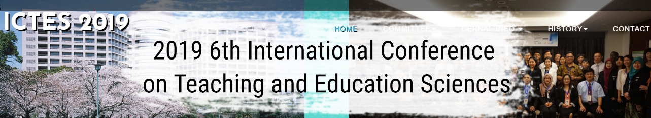 2019 6th International Conference on Teaching and Education Sciences (ICTES 2019), Nagoya, Kanto, Japan