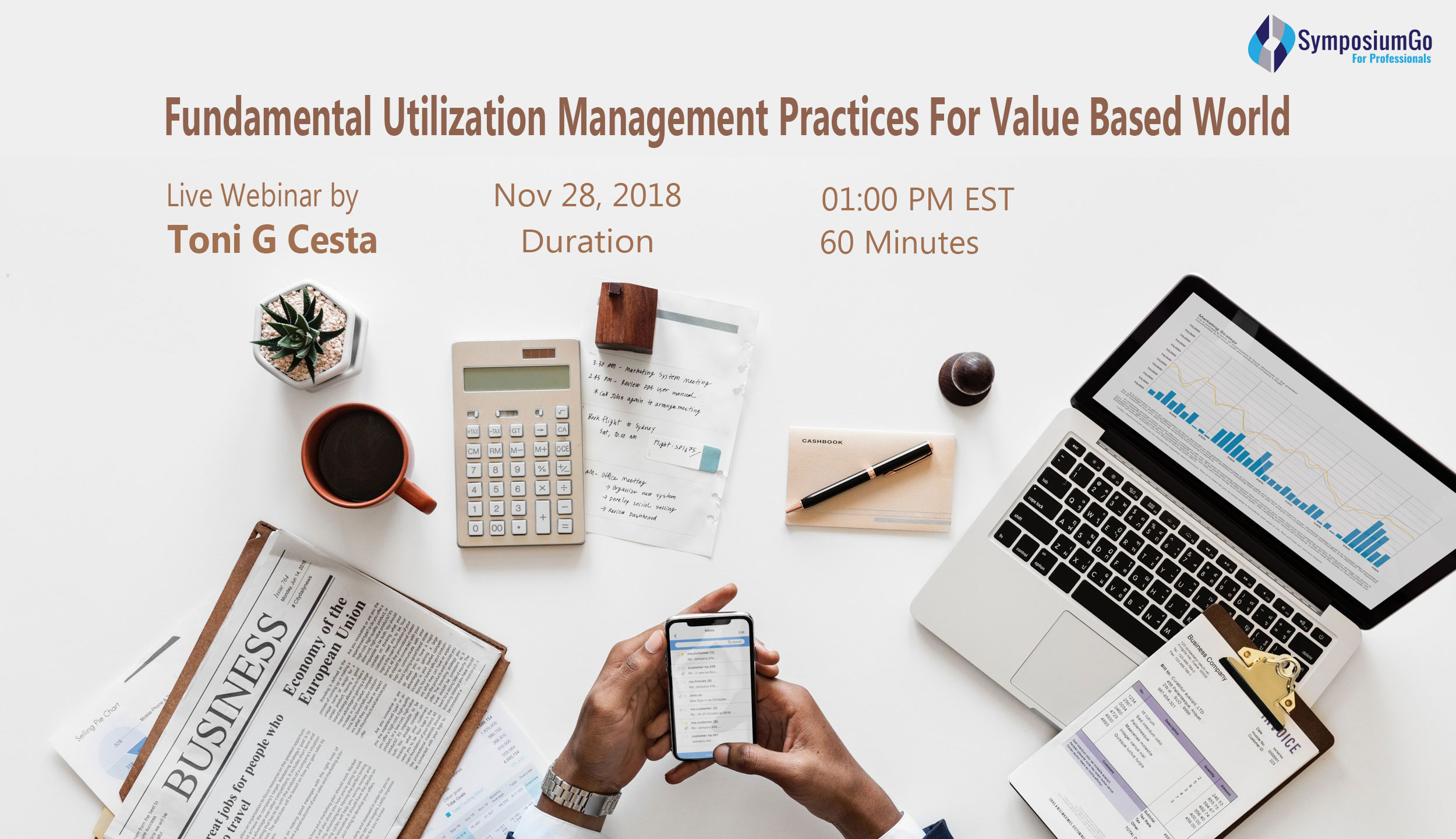 Fundamental Utilization Management Practices For Value Based World, New York, United States