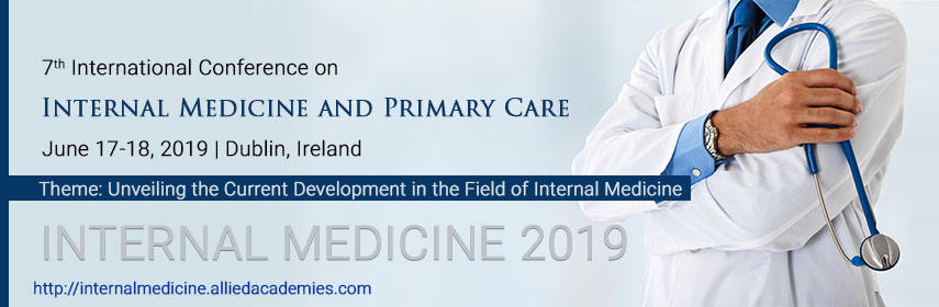 7th International Conference on Internal Medicine and Primary Care, Dublin, Ireland