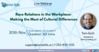 Race Relations in the Workplace: Making the Most of Cultural Differences
