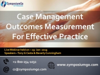Case Management Outcomes Measurement For Effective Practice