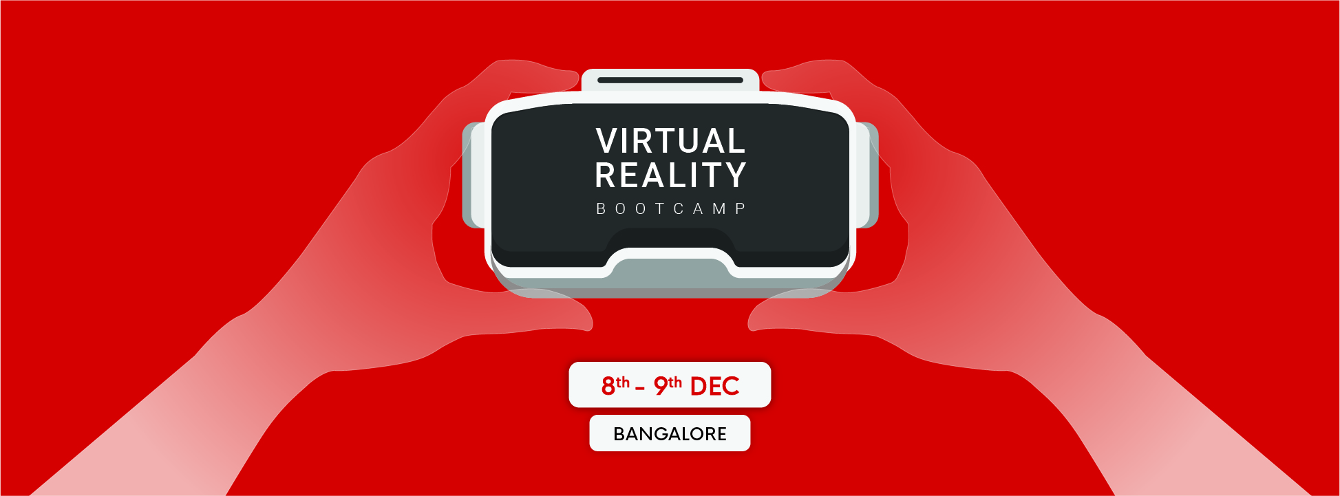 Virtual Reality UX Bootcamp, Bangalore, Karnataka, India