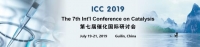 The 7th Int'l Conference on Catalysis (ICC 2019)
