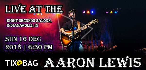 Buy Aaron Lewis Tickets on Tixbag, Sun 16 12 2018, Indianapolis,IN, Indianapolis, Indiana, United States