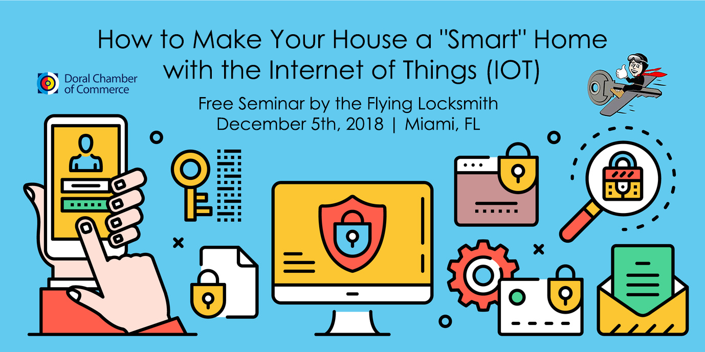 How to Make Your House a "Smart" Home with the Internet of Things (IOT), Miami-Dade, Florida, United States