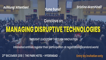Conclave on 'Managing  Disruptive Technologies', Hyderabad, Telangana, India