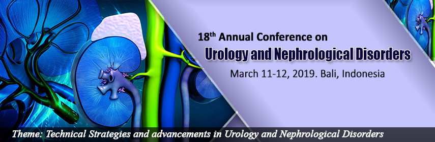 18th Annual Conference on Urology and Nephrological disorders, Denpasar, Bali, Indonesia