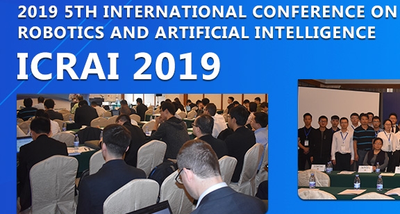 2019 5th International Conference on Robotics and Artificial Intelligence (ICRAI 2019), Singapore, Central, Singapore