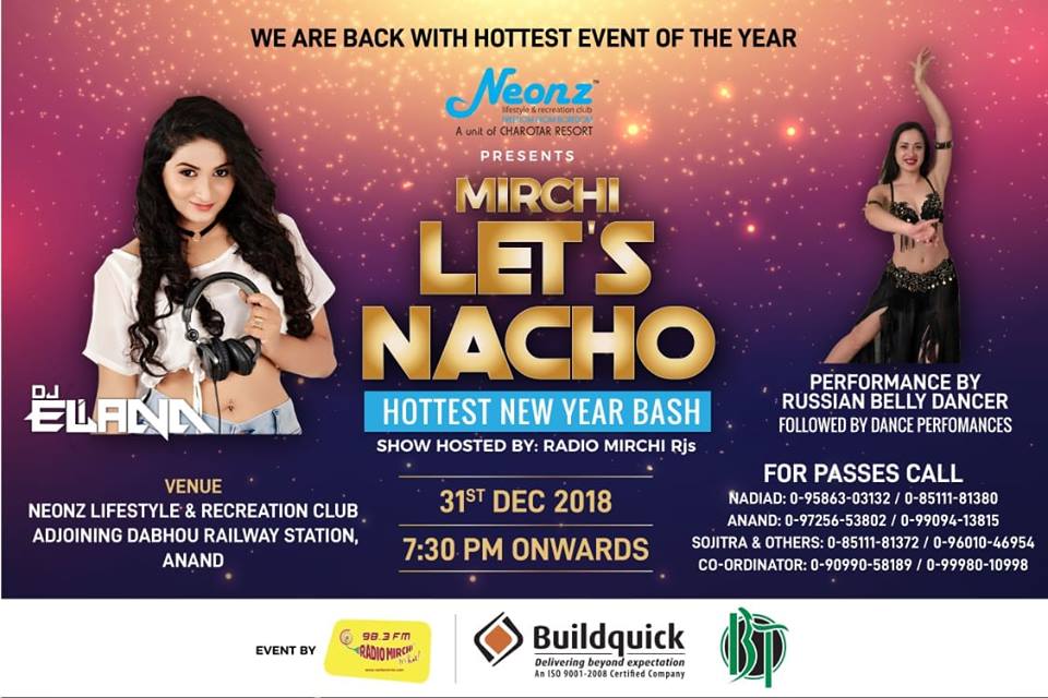 Neonz 31st December Blast - Let's Nacho, Anand, Gujarat, India