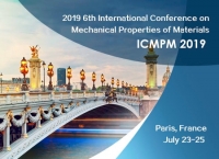 2019 6th International Conference on Mechanical Properties of Materials (ICMPM 2019)