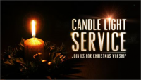 Christmas Candle Light Worship Service