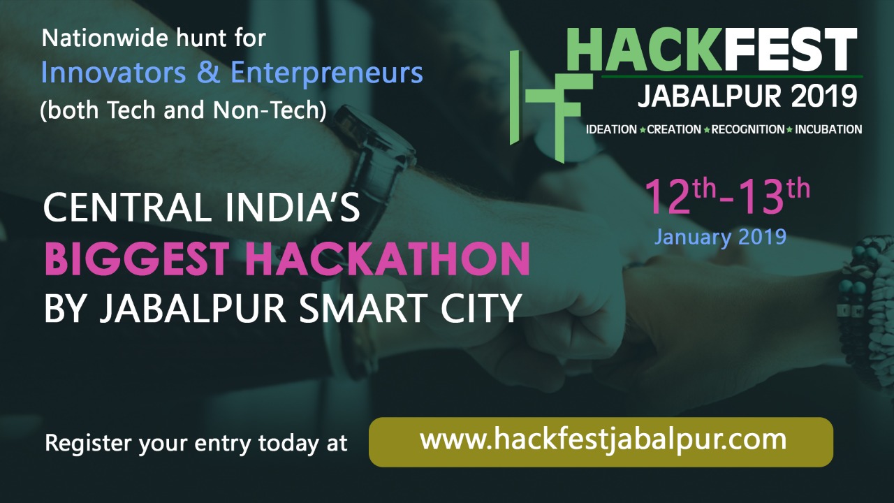 HackFest Jabalpur 2019 | Biggest Hackathon event of Central India, Jabalpur, Madhya Pradesh, India