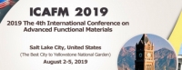 2019 The 4th International Conference on Advanced Functional Materials (ICAFM 2019)