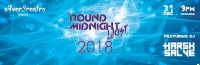 Silver9restro presents Round Midnight Blast 2018 A NYE Party