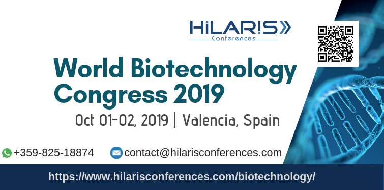 World Biotechnology Congress 2019, Valencia, Comunidad Valenciana, Spain