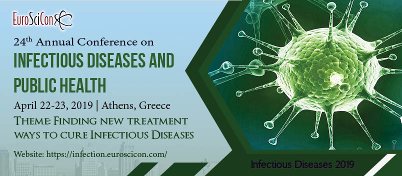 24th Annual Conference on  Infectious Diseases and Public Health, Athens, Greece